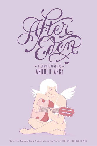 After Eden by Arnold Arre