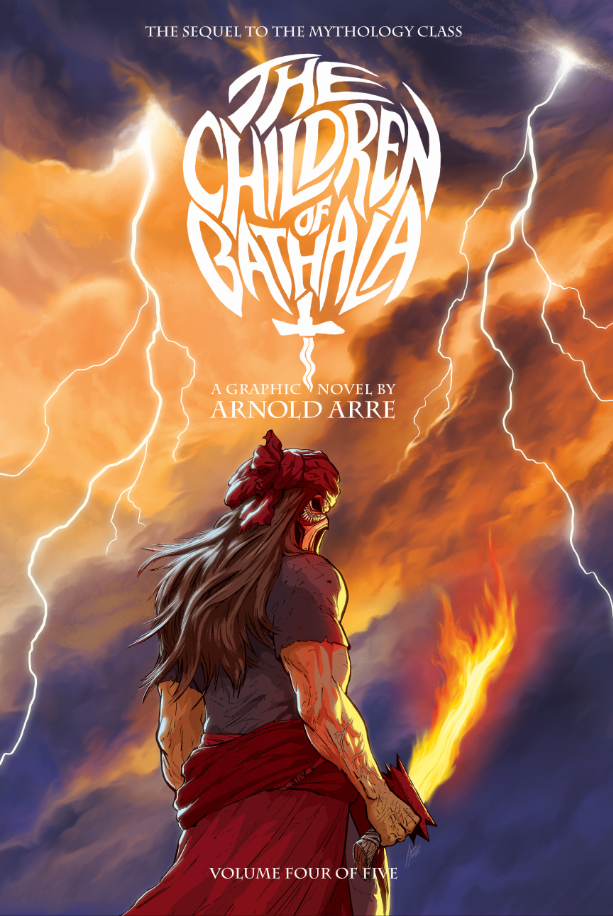 The Children of Bathala Volume 4 - A graphic novel by Arnold Arre